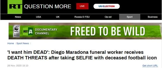 RT：“我要他死”，迭戈·马拉多纳的葬礼工作人员在与足球巨星“自拍”后收到“死亡威胁”